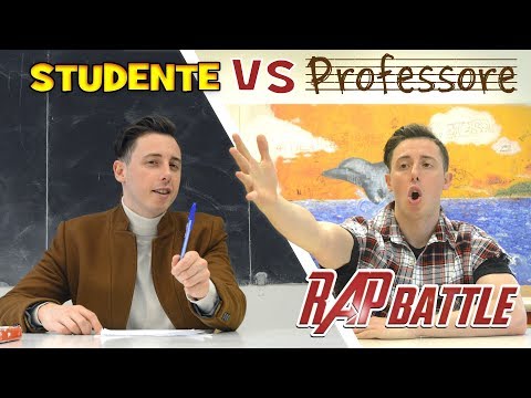 STUDENTE VS PROFESSORE - RAP BATTLE