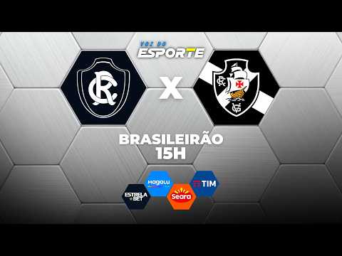 REMO X VASCO - AO VIVO | CAMPEONATO BRASILEIRO – 11/04/2026