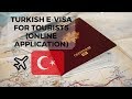 Turkish E-Visa for Tourists (Online Application)