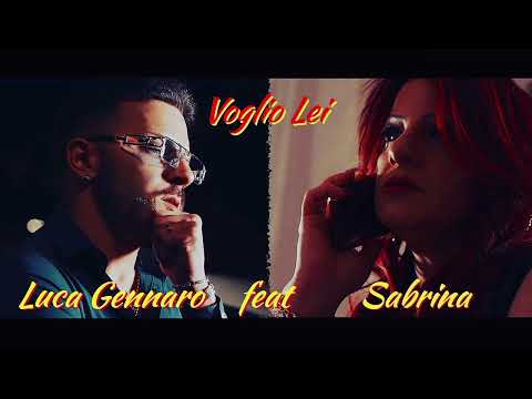Luca Gennaro - Voglio lei