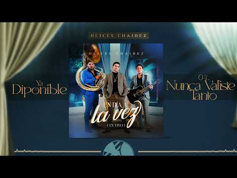 Miniatura de Nunca Valiste Tanto (En Vivo)