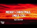 Alex Crichton - Merry Christmas, i miss you (Lyrics)
