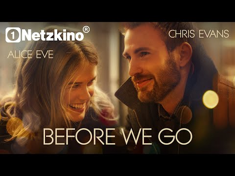 CHRIS EVANS in BEFORE WE GO (Full Movie German, German Movies completely new, Full Length Movies)