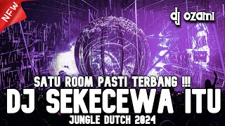 Download lagu SATU ROOM PASTI TERBANG !!! DJ SEKECEWA ITU X LAGA POMPA NEW JUNGLE DUTCH 2024 FULL BASS mp3 Download lagu SATU ROOM PASTI TERBANG !!! DJ SEKECEWA ITU X LAGA POMPA NEW JUNGLE DUTCH 2024 FULL BASS mp3