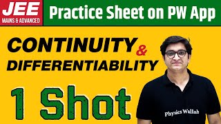 CONTINUITY AND DIFFERENTIABILITY in 1 Shot | From Zero to Hero | JEE Main & Advanced
