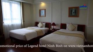 preview picture of video 'Legend Hotel Ninh Binh Viet Nam'