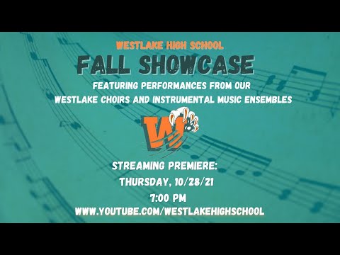 Westlake Performing Arts Department's Fall Showcase 2021