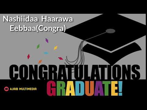 Nashiida Haarawa ''congratulation'' jettu  Ebbifamtonni dhaggefadha