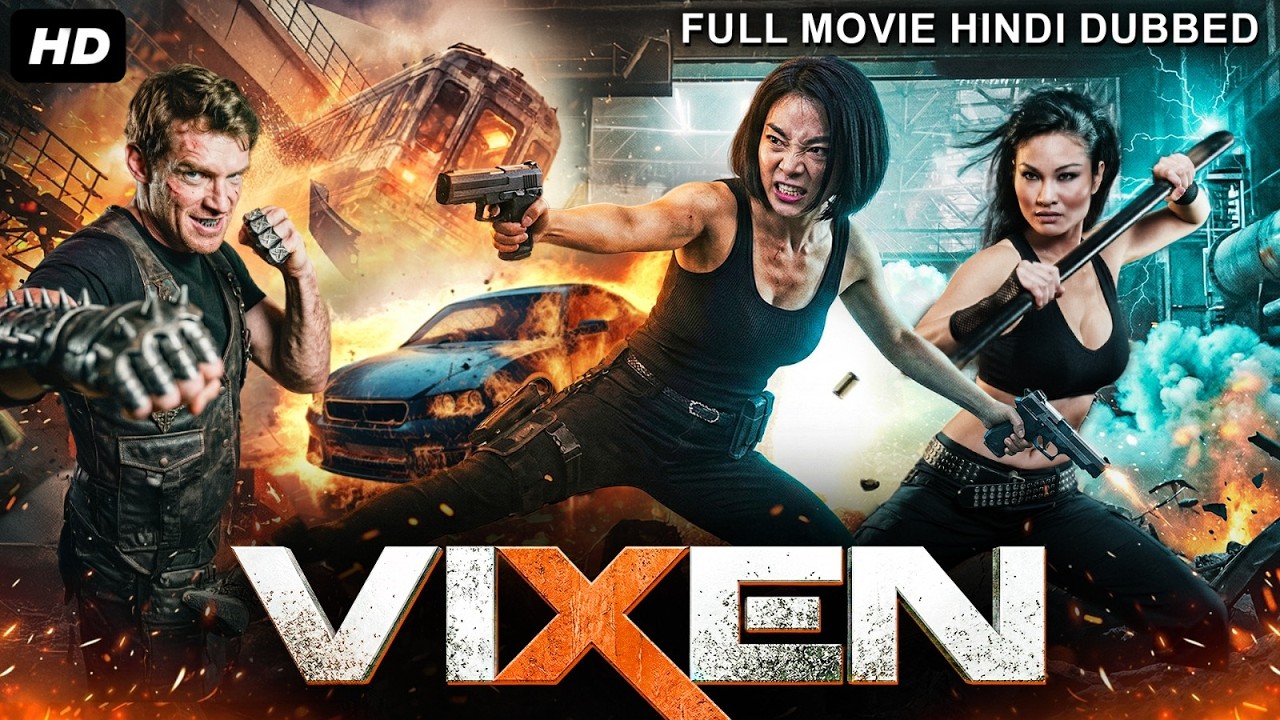 VIXEN - Hollywood Movie In Hindi Dubbed 2026 | Lie-ri Chen, Jared | Chinese Action Movie In Hindi