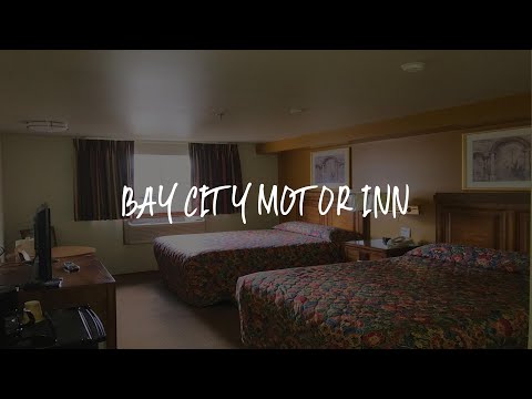 Bay City Motor Inn Review - Bellingham , United States of America