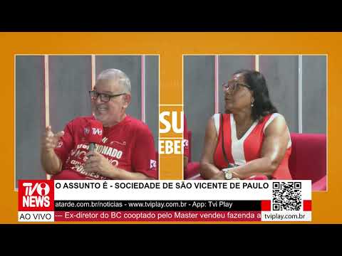 TVI - O ASSUNTO É - SOCIEDADE DE SÃO VICENTE DE PAULO