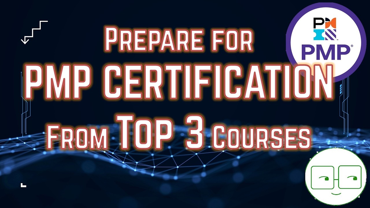 PMP CERTIFICATION | Top 3 Courses to prepare for PMP Certification in 2026