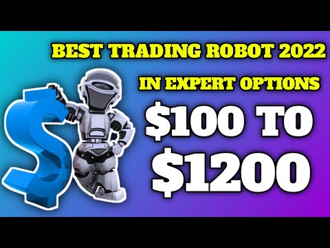 Best Trading Robot in expert options - $100 to $1200 - No Loss Works 100%