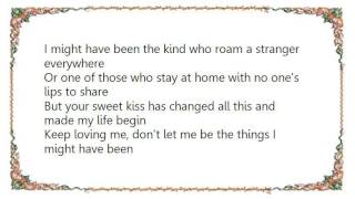 Kitty Wells - The Things I Might Have Been Lyrics