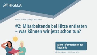 Hitzeresilienzprogramm #2: Mitarbeitende bei Hitze entlasten