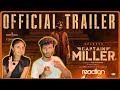 CAPTAIN MILLER Trailer-Reaction| Dhanush | Shivarajkumar, Sundeep Kishan | Arun Matheswaran|ODY