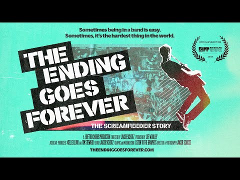 Screamfeeder - The Ending Goes Forever: Trailer