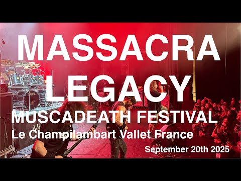 MASSACRA LEGACY – Full Live Concert 4K @ Muscadeath Festival, Vallet, France – September 20th, 2025