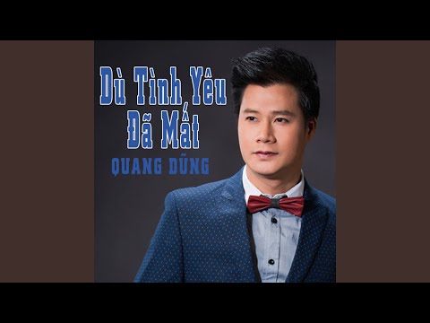 Thể hiện bởi Quang Dũng
