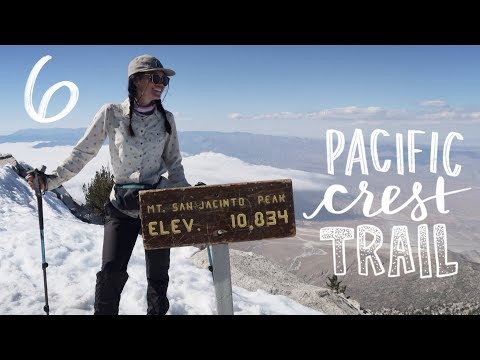 PCT // Snow in the Desert // Episode 6
