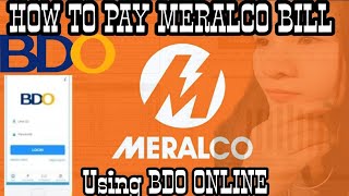 HOW TO PAY MERALCO BILL USING BDO ONLINE|| PAANO MAG BAYAD SA MERALCO GAMIT ANG BDO BANKING ONLINE