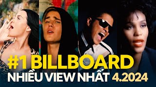 Top 50 Bài Hát #1 Billboard Hot 100 Nhiều Lượt Xem Nhất Youtube (4.2024) | Top #1 Billboard