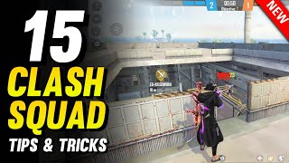 TOP 15 CLASH SQUAD TIPS AND TRICKS IN FREE FIRE  B