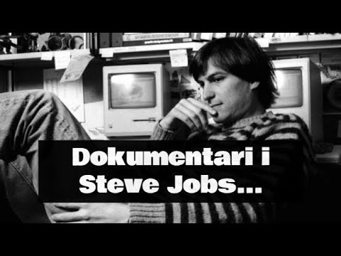 Dokumentari i Steve Jobs - pjesa parë