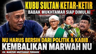 Download lagu BABAK BARU MUKHTAMAR KUBU SULTAN KETAR-KETIR, LIRBOYO JADI TUAN RUMAH - KH. MARZUKI MUSTAMAR TERBARU mp3