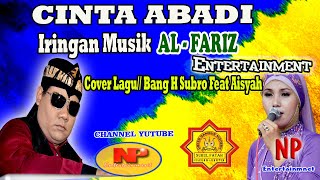 Download lagu CINTA ABADI /Cover Lagu/AISYAH & H.SUBRO mp3