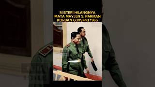 Download lagu Misteri Hilangnya Mata Mayjen S. Parman Korban G30S PKI #shorts mp3 Download lagu Misteri Hilangnya Mata Mayjen S. Parman Korban G30S PKI #shorts mp3