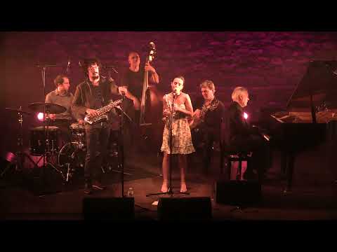 2017 Que Reste-t-il de nos Amours? Andrea Motis quintet & Louigi Grasso--live in Paris