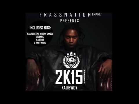 KALIBWOY - Mixtape 2K15 Mixed By D-Train