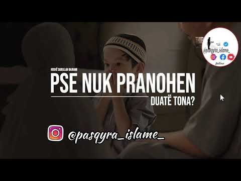 pse nuk pranohen lutjet tona ✍