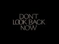 John Wesley Harding - DON'T LOOK BACK NOW (Trailer Version 2)