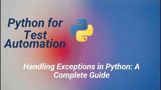 09.Handling Exceptions in Python: A Complete Guide