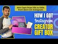 How I Got BOI Recognized Creator Gift Box from Instagram | Born on Instagram | Digital Shahbaz