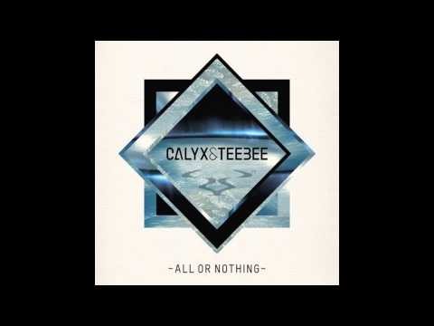 Calyx & TeeBee - Scavenger (Amazing Quality)