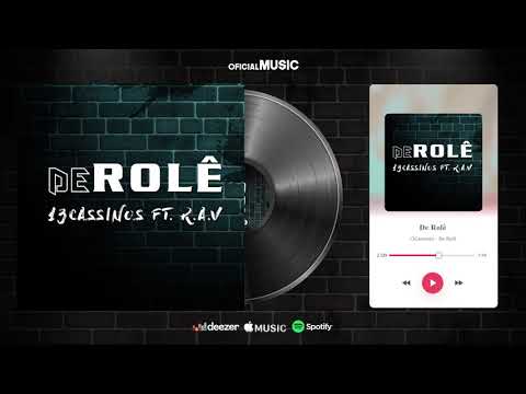 DE ROLÊ - 13 Cassinos FEAT. RAV
