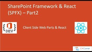 Online Webinar SharePoint Framework with ReactJS -Part2