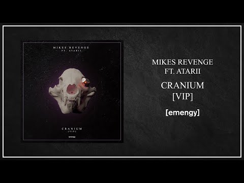 Mikes Revenge X Atarii - Cranium VIP [2020-08-19]