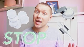 Skip These Unnecessary Skincare Steps & SAVE Money / James Just Now