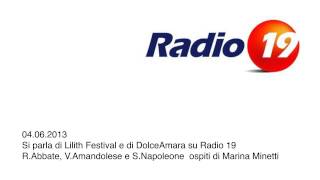 LILITH 2013 - Festival della Musica D'Autrice 3° Edizione - Speciale Radio19