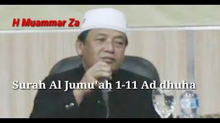 Download lagu Kh Muammar Za Surah Al Jumu'ah 1-11 Ad dhuha mp3