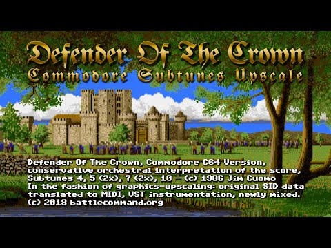 Defender Of The Crown - Commodore Subtunes - Orchestral Upscale