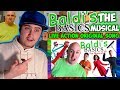 BALDI'S BASICS: THE MUSICAL (Live Action Original Song) | Reaction