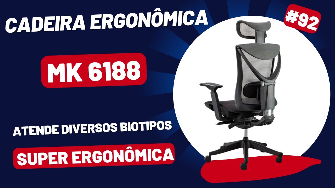 Cadeira Ergonômica MK 6188 - Melhor cadeira ergonômica em 2024. Excelente custo-benefício.