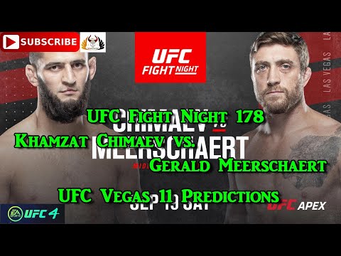 UFC Fight Night 178 UFC Vegas 11 Khamzat Chimaev vs. Gerald Meerschaert Predictions EA Sports UFC 4