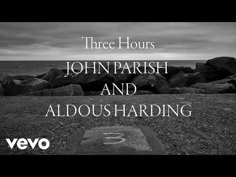 John Parish & Aldous Harding - Three Hours (Official Film)