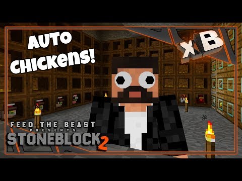 Let's Play StoneBlock 2 | Chicken Automation! |E07|